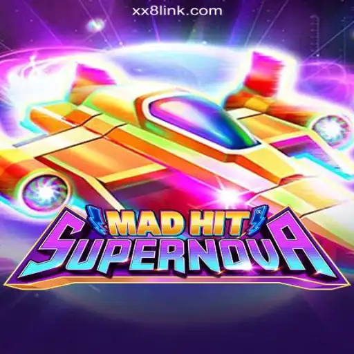 MadHitSupernova: The Ultimate Online Slots Experience on XX8.COM